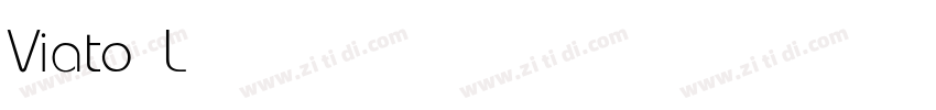 Viato Light字体转换